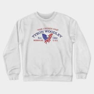 Tyron "The Chosen One" Woodley Crewneck Sweatshirt